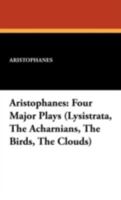 Four Major Plays: Lysistrata/The Birds/The Clouds/The Acharnians B000IMQRKW Book Cover