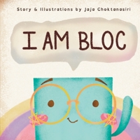 I Am Bloc B0C2S6BL15 Book Cover