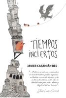 Tiempos Inciertos B091WF6V7Q Book Cover