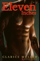 Eleven Inches: The greatest pleasure derived from a great cock B0C87VD1Y2 Book Cover