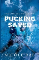 Pucking Saved 1969402016 Book Cover
