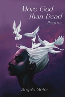 More God Than Dead 1942081308 Book Cover