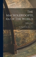 The Macrolepidoptera Of The World: The Palearctic Butterflies. 1018801588 Book Cover