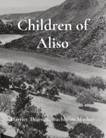 Children of Aliso B0CV38GRDR Book Cover