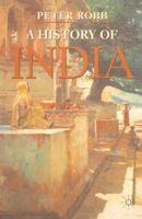 A History of India (Palgrave Essential Histories) 0333691296 Book Cover