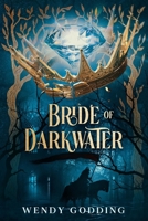 Bride of Darkwater 1648985890 Book Cover