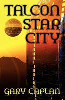 Talcon Star City 1460966503 Book Cover