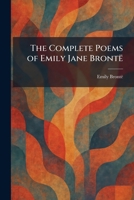 The Complete Poems of Emily Jane BrontÃ 1025568028 Book Cover