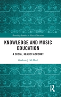 Knowledge and Music Education 1032292512 Book Cover