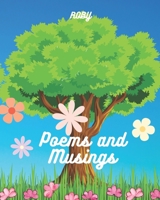Poems and Musings: for children B0BSLS9ZTK Book Cover