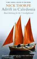 Adrift in Caledonia: Boat-hitching for the Unenlightened 0349117373 Book Cover