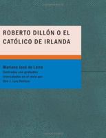 Roberto Dillón (Teatro) 8498163560 Book Cover