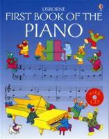 First Book of the Piano (Usborne First Music) 0746037139 Book Cover