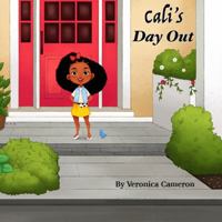 Cali's Day Out 1734355026 Book Cover