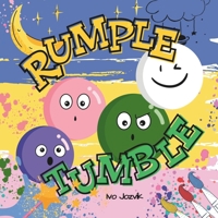 Rumple Tumble: Fun Interactive Bedtime Storybook with Magic Spells and Lullaby for Toddlers, Kids 2-5 B0CQNTXK7N Book Cover