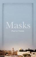 Masks 1847485995 Book Cover