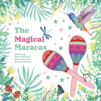 The Magical Maraca's 0648648303 Book Cover