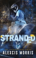 Stranded (The Thunderbirds) B0GVM1K9HH Book Cover