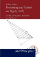 Berechnung Und Schnitt Der Segel (1887) 3954270064 Book Cover