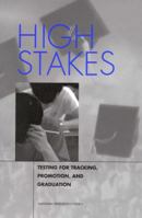 High Stakes: Testing for Tracking, Promotion, and Graduation 0309062802 Book Cover