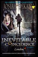 Inevitable Coincidence - London 1732671605 Book Cover