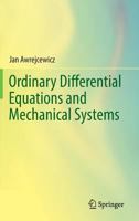 Ordinary Differential Equations and Mechanical Systems 3319076582 Book Cover