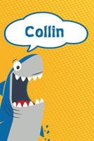 Collin: Personalized Shark Handwriting Practice Paper for Kids notebook 120 pages 6"x9" 1796833010 Book Cover
