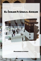 El-hkam Fi Usulil-Ahkam 2297267134 Book Cover