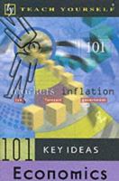 Economics (Teach Yourself 101 Key Ideas) 034080436X Book Cover