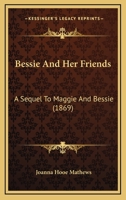 Bessie and Her Friends 9390314348 Book Cover