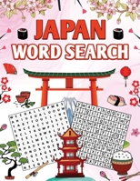 Japan Word Search: 100 Japan Themed Word Search Puzzles 1915372607 Book Cover