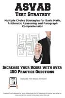ASVAB Test Strategy: Winning Multiple Choice Strategies for the ASVAB Test 1772451126 Book Cover