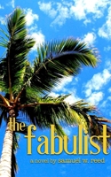 The Fabulist 0999067729 Book Cover
