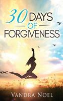 30 Days of Forgiveness 1970135255 Book Cover