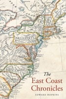 The East Coast Chronicles 1684983282 Book Cover