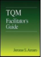 TQM Facilitator's Guide 1574440896 Book Cover