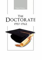The Doctorate 1957-1962 146288685X Book Cover