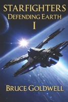 Defending Earth B0B1257K45 Book Cover