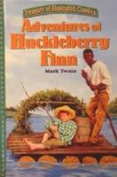 Adventures of Huckleberry Finn 0766607208 Book Cover