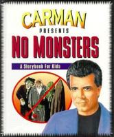 No Monsters: A Storybook for Kids 1880089351 Book Cover