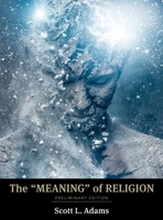 The "Meaning" of Religion B0CLWRNFX6 Book Cover