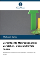 Vereinfachte Makroökonomie: Verstehen, Üben und Erfolg haben (German Edition) 6209979807 Book Cover
