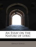 An Essay on the Nature of Lyric 0530672995 Book Cover