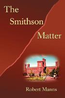 The Smithson Matter 0595477704 Book Cover