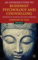 An Introduction to Buddhist Psychology and Counselling: Pathways of Mindfulness-Based Therapies 1137287543 Book Cover