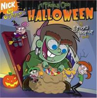 A Fairly Odd Halloween: A Spooky Pop-up Book (Fairly OddParents) 0689876769 Book Cover