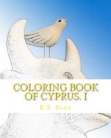 Coloring Book of Cyprus. I 1545107645 Book Cover