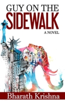 Guy on the Sidewalk 1530407397 Book Cover