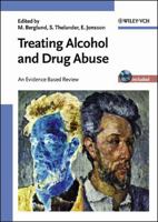 Treating Alcohol and Drug Abuse: An Evidence Based Review 352730682X Book Cover