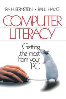 Computer Literacy: Getting the Most from Your PC 0761911391 Book Cover